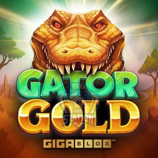 รีวิวสล็อต Gigablox : Gator Gold Deluxe จรเข้ทองคำ